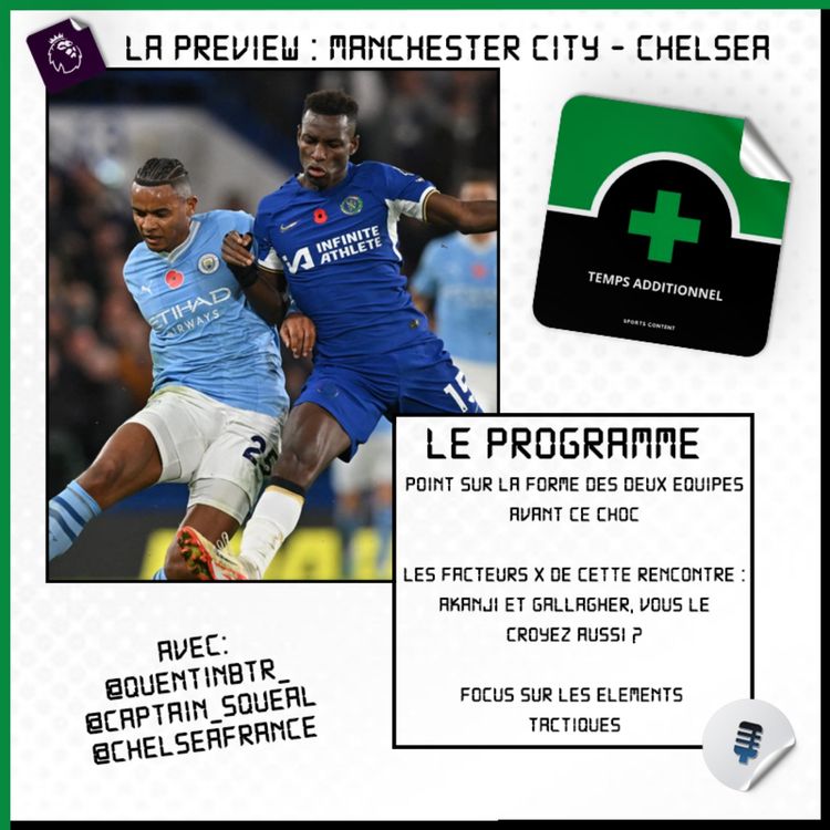 cover art for La Preview : Manchester City - Chelsea (Premier League - J25)