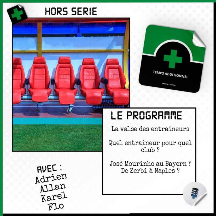 cover art for Hors Série : La Valse des Entraîneurs - Eté 2024