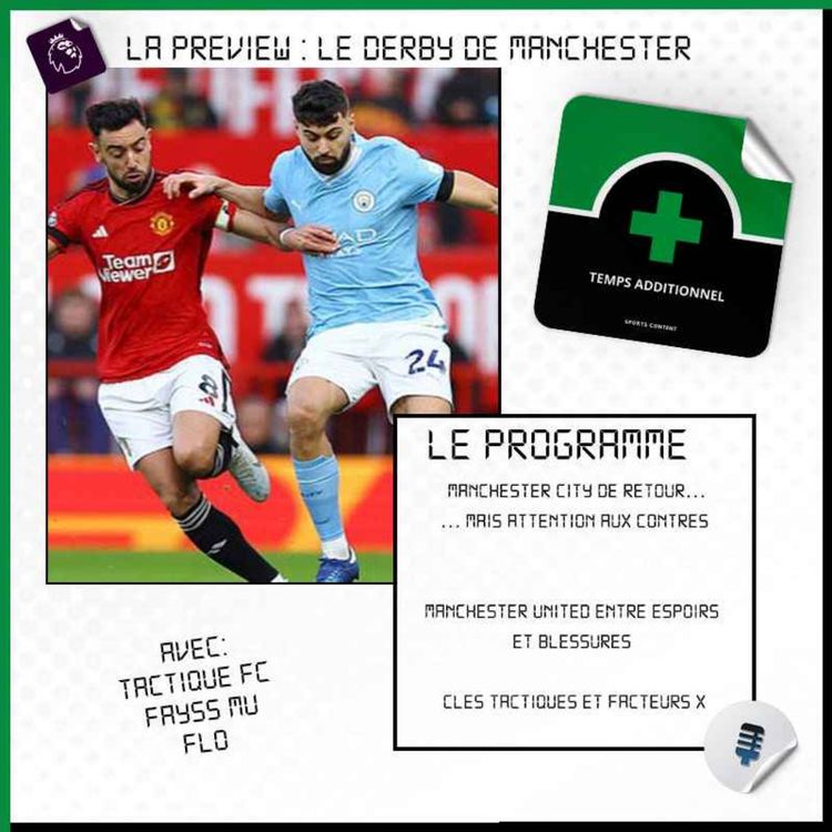 cover art for La Preview : Le Derby de Manchester (Premier League - J27)