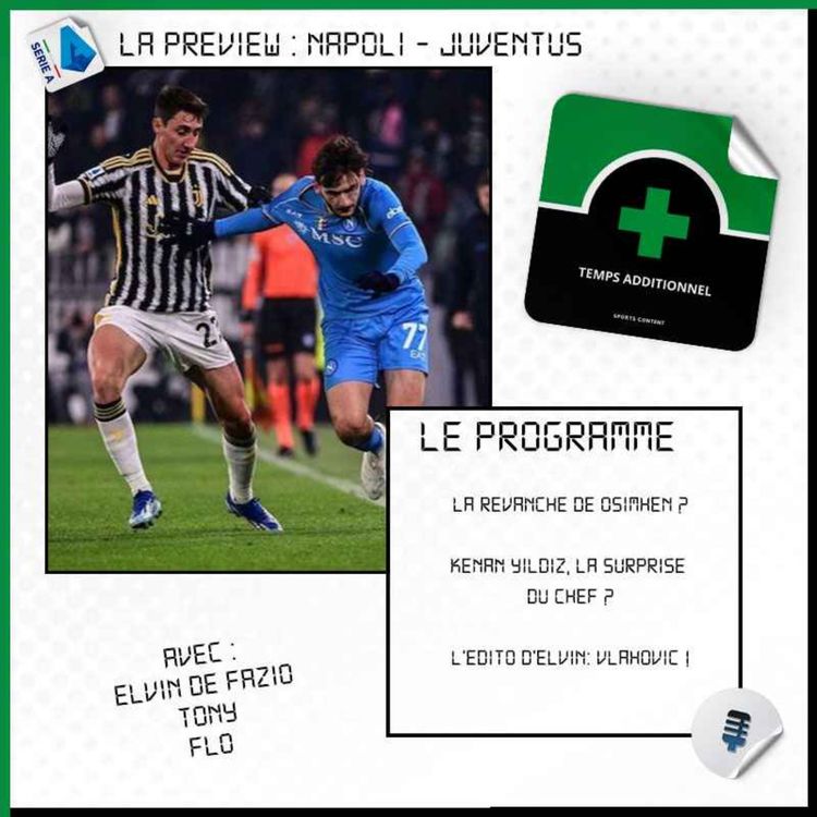 cover art for La Preview : Napoli - Juventus (Serie A - J27)