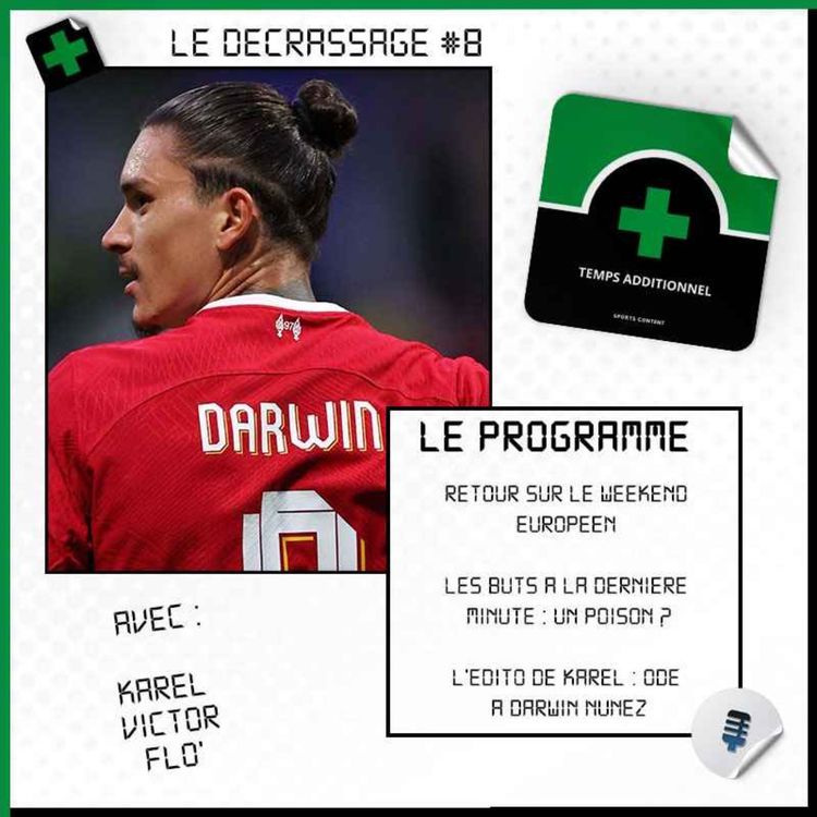 cover art for Le Décrassage #8 : Les buts à la dernière minute dans la course au titre, un cadeau empoisonné ?
