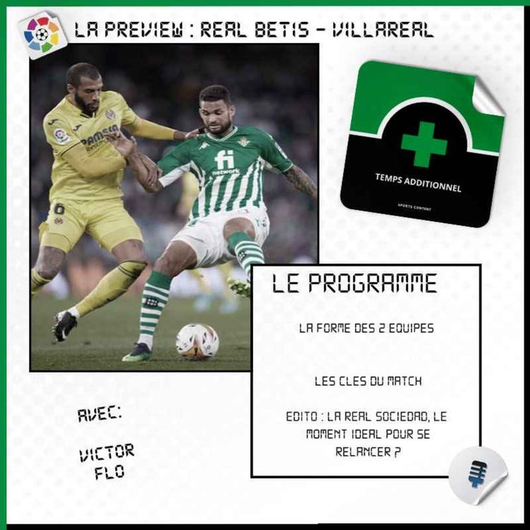 cover art for La Preview : Real Betis - Villareal (La Liga - J28)