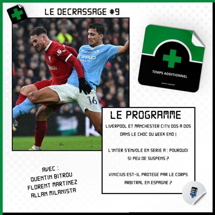 cover art for Le Décrassage #9 : Liverpool et Manchester City dos à dos !