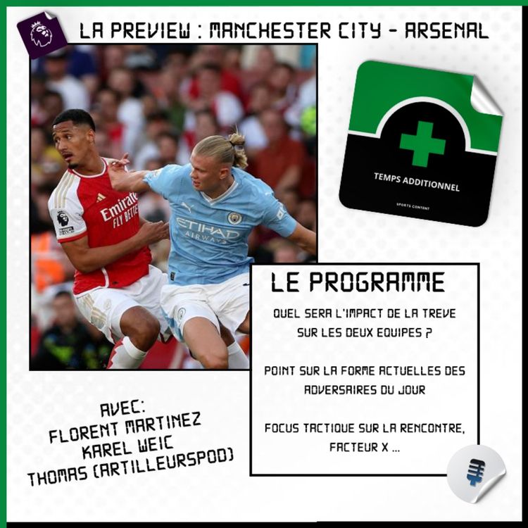 cover art for La Preview : Manchester City - Arsenal (Premier League - J30)