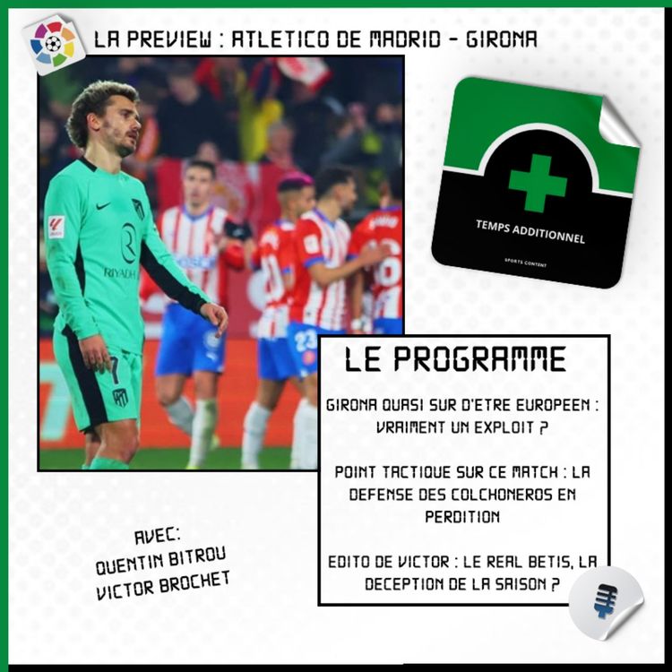 cover art for La Preview : Atletico de Madrid - Girona (La Liga - J31)