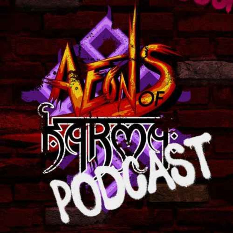 cover art for Aeons of Karma Ep.33 | Un Peu de Repos... - PART 1