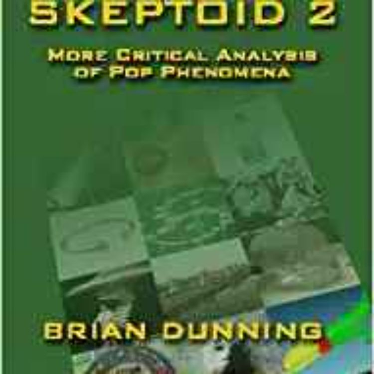 cover art for Brian Dunning - Skeptoid Podcast 