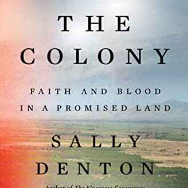 cover art for Sally Denton - The Colony 