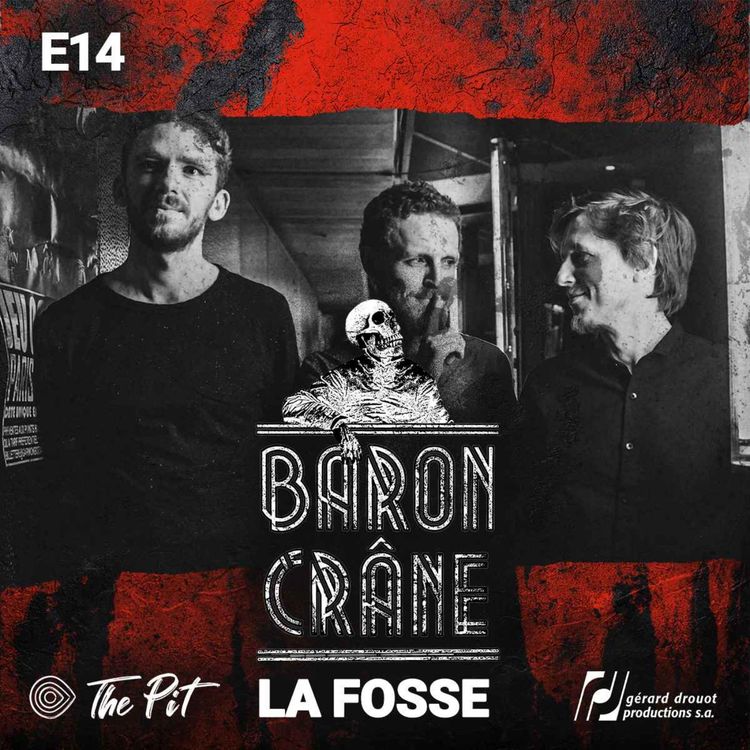 cover art for Episode 14 - Baron Crâne