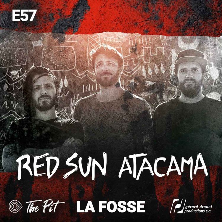 cover art for Episode 57 - Red Sun Atacama