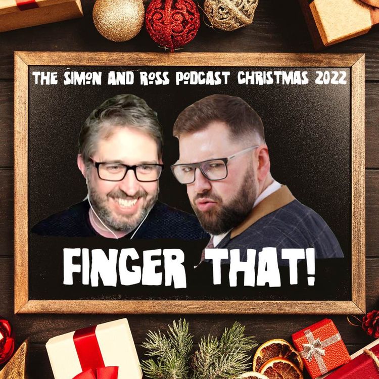 cover art for Finger That! - Simon and Ross Christmas 2022