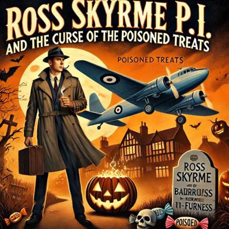 cover art for Ross Skyrme PI and the Curse of the Poisoned Treats