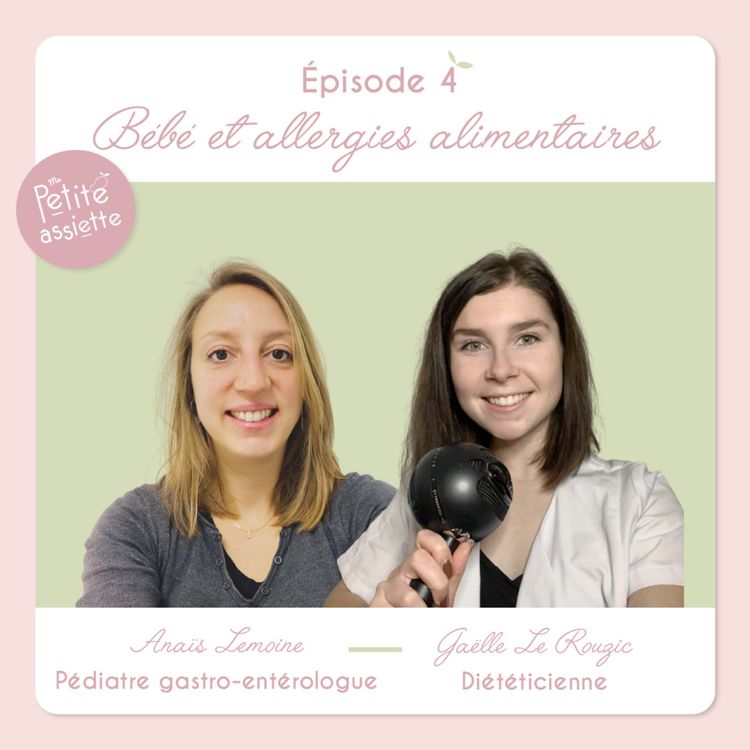 cover art for #4 - Bébé et allergies alimentaires