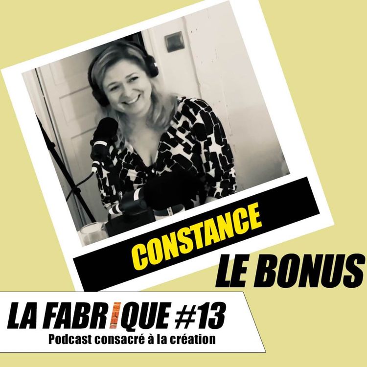 cover art for La Fabrique #13 bonus - Constance