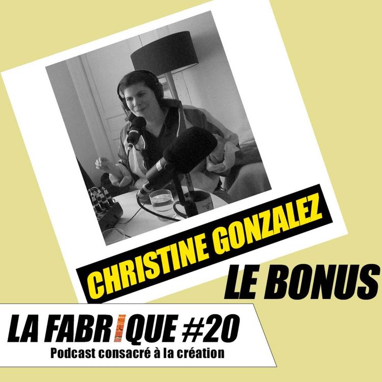 cover art for La Fabrique #20 bonus - Christine Gonzalez