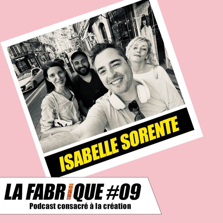 cover art for La Fabrique #9 - Isabelle Sorente