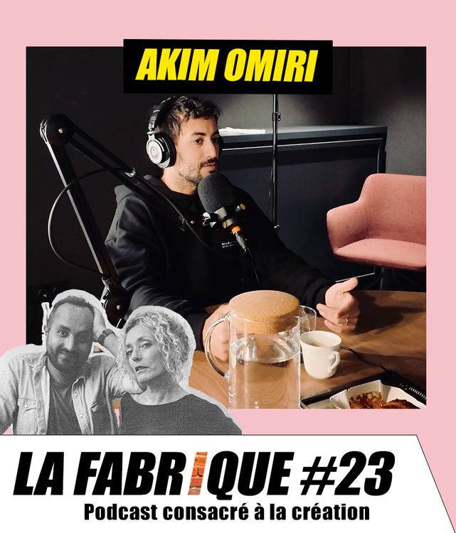 cover art for La Fabrique #23 - Akim Omiri