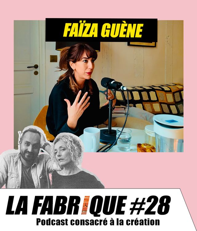 cover art for La Fabrique #28 - Faïza Guène
