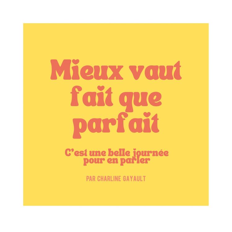 cover art for 12 - Mieux vaut fait que parfait