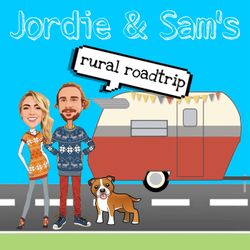 cover art for Jordie and Sam’s Rural Roadtrip