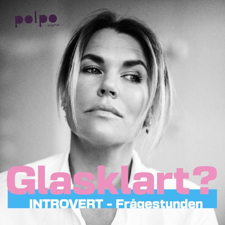 cover art for Introvert i en extrovert värld - frågeavsnittet med Mia Skäringer