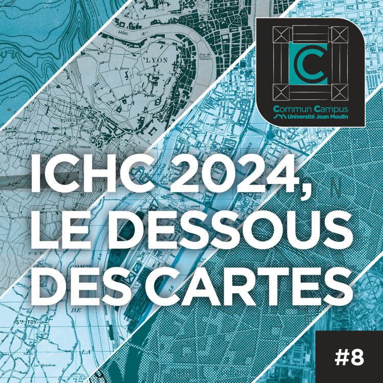 cover art for #8 - ICHC 2024, le dessous des cartes