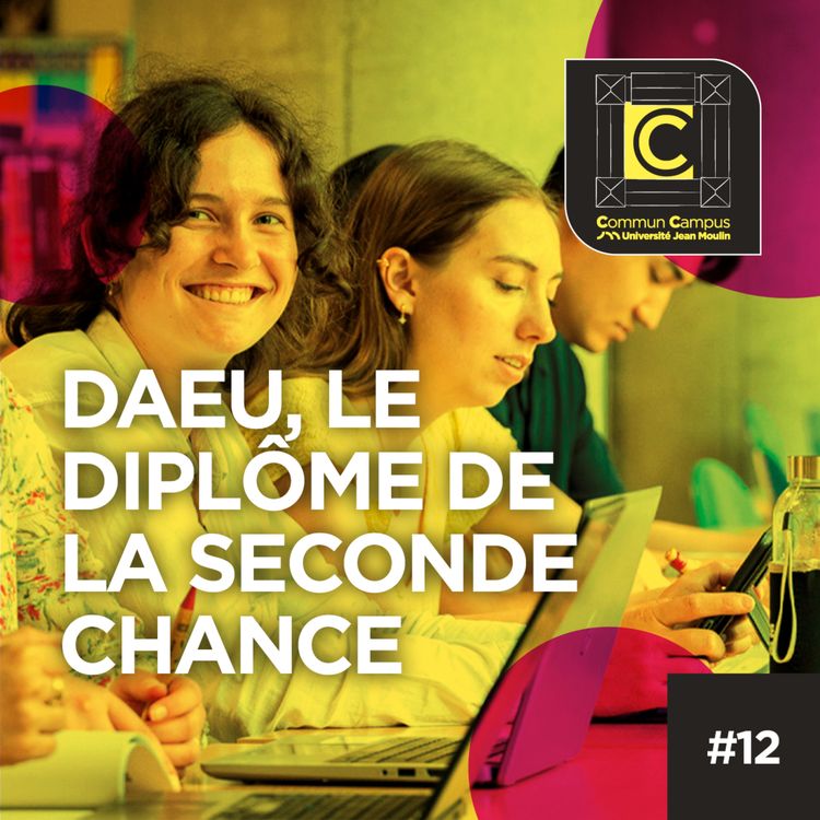 cover art for #12 - DAEU, le diplôme de la seconde chance