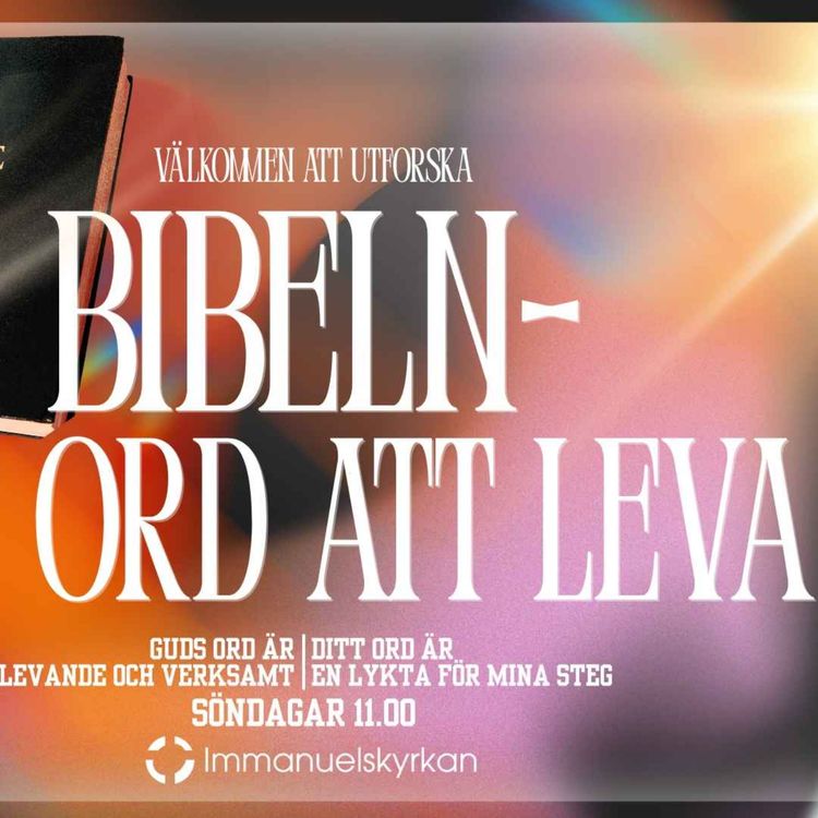cover art for BIBELN - Ett ord att leva - Del 6