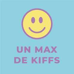 cover art for Un max de kiffs