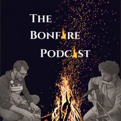 cover art for The Bonfire Podcast