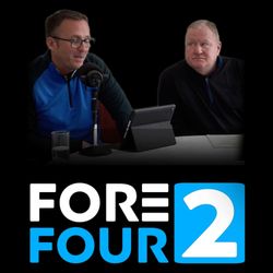 cover art for Fore Four 2: Football And Golf Podcast