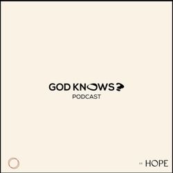 cover art for The God Knows Podcast