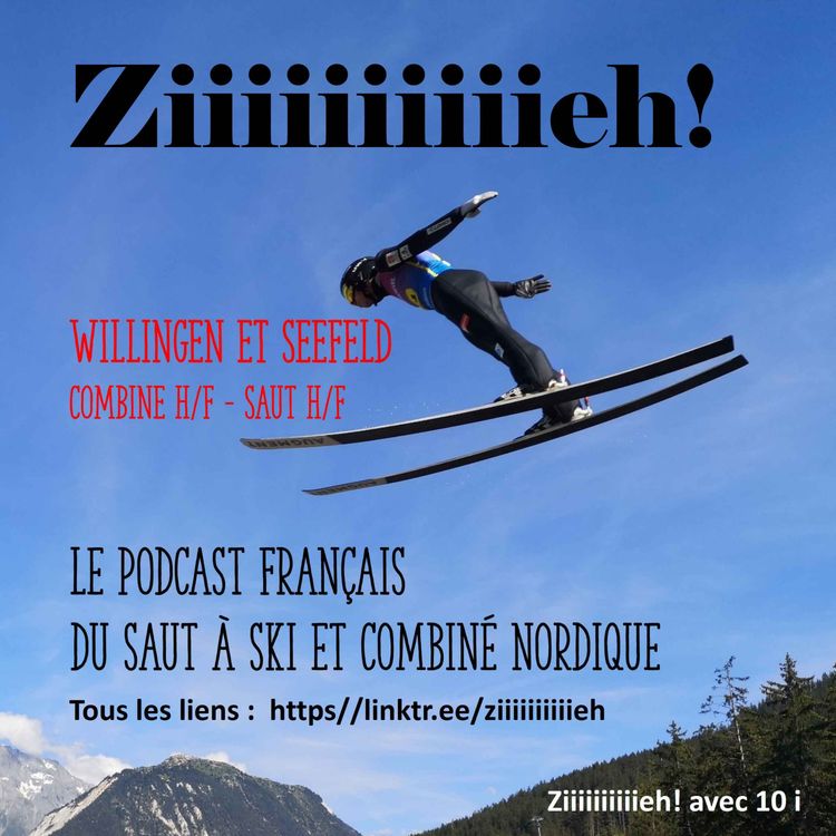 cover art for Ziiiiiiiiiieh ! Episode 82 – Debrief de Willingen et Seefeld