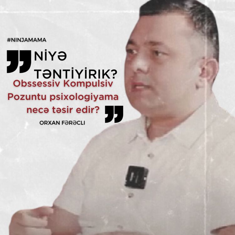 cover art for Niyə təntiyirik? Təntimə hansı psixoloji problemimizi göstərir?