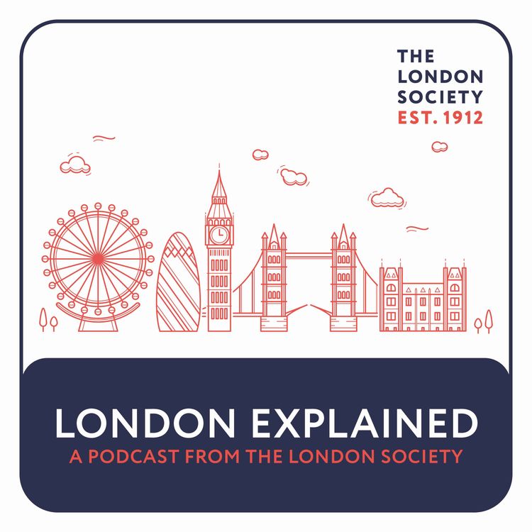 cover art for London Explained | Making More Of The Thames