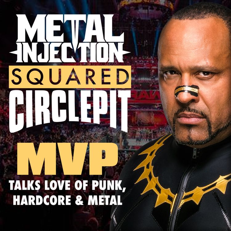 cover art for Squared Circle Pit #75 - WWE's MVP Talks His Love of Hardcore, Punk, & Metal; WWE SummerSlam