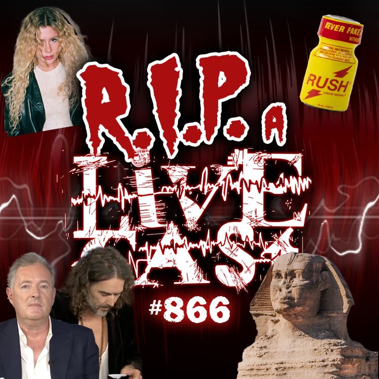 cover art for RIP a Livecast #866 - Forced Anal Exams