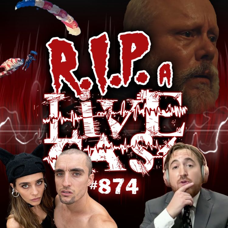 cover art for RIP a Livecast 874 - A Big What-To-Do