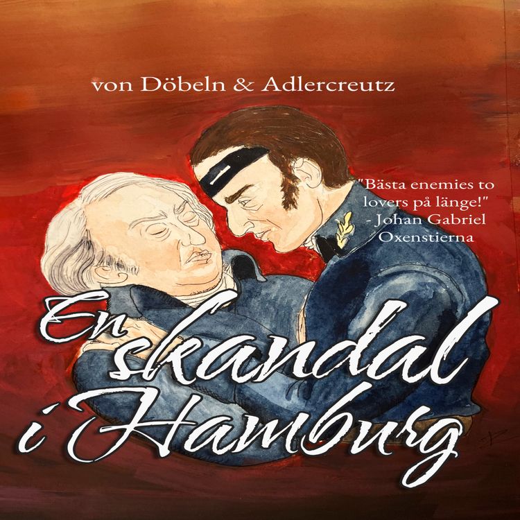 cover art for von Döbeln och Adlercreutz - Hamburgskandalen