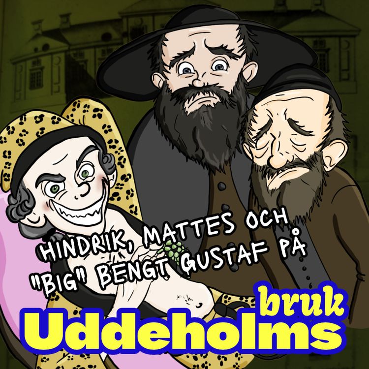 cover art for Hindrik, Mattes och "Big" Bengt Gustaf på Uddeholms bruk