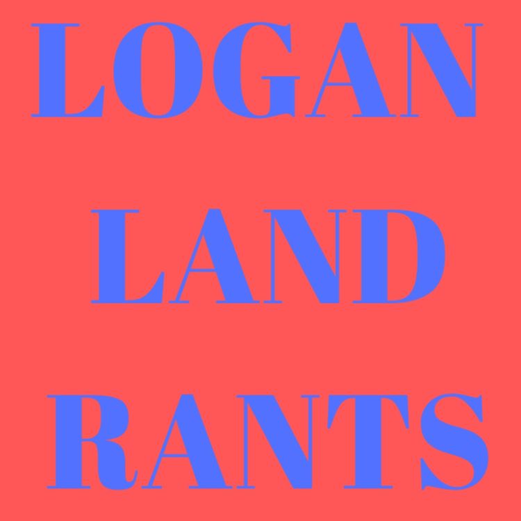 cover art for LoganLand Rants Ep. 96: The Invisible Man