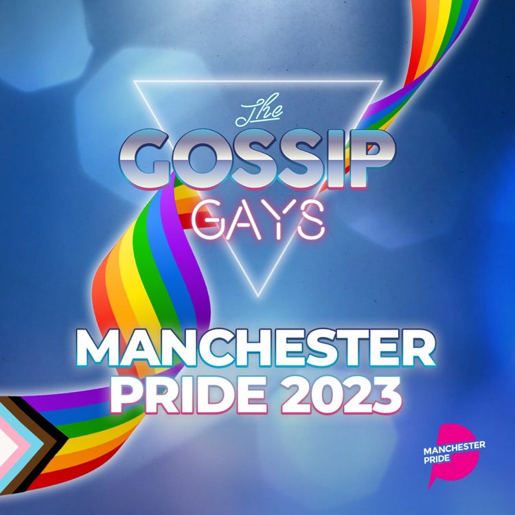 cover art for The Gossip Gays At Manchester Pride: Day 3 Sunday 27th