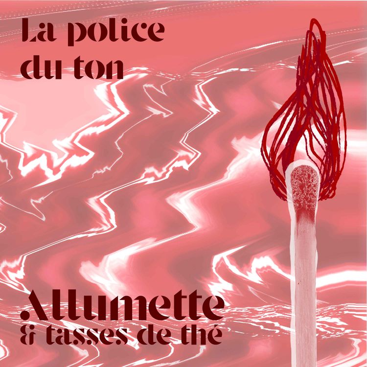 cover art for Episode #7 - La Police du ton