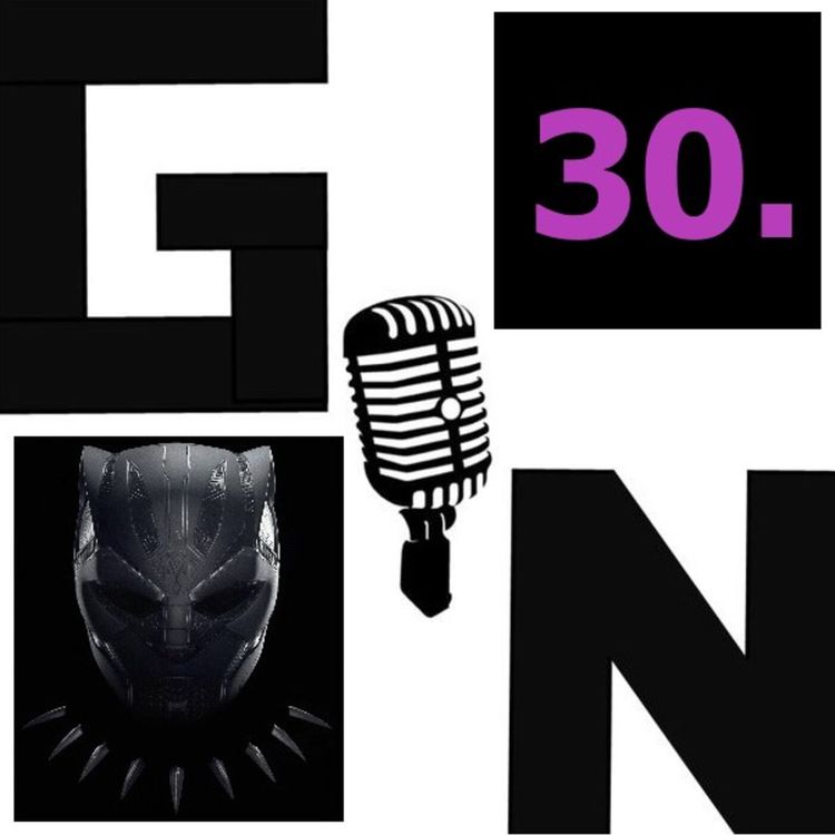 cover art for Episode 30 - Black Panther: Wakanda Forever review
