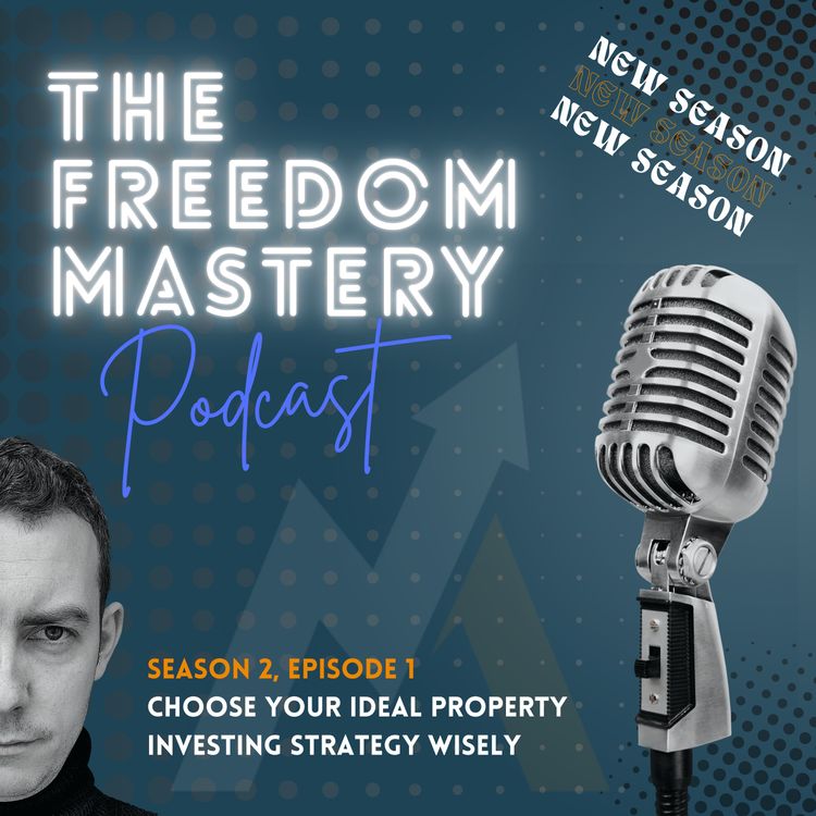 cover art for Choose Your Property Investing Strategy Wisely