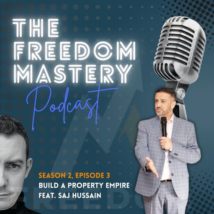 cover art for Build A Property Empire Feat. Saj Hussain