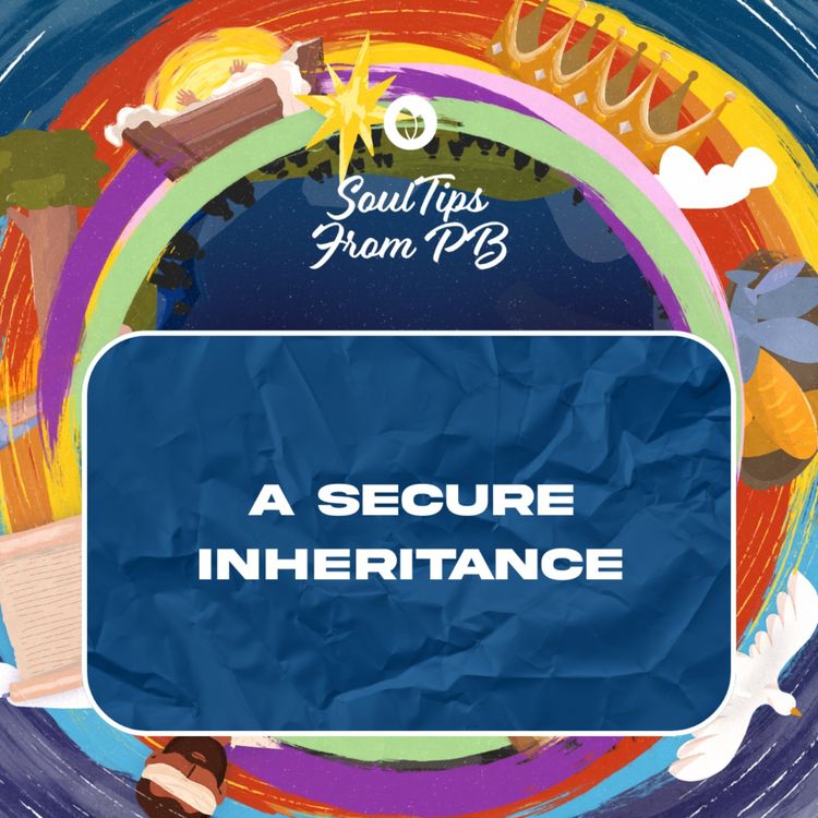cover art for A Secure Inheritance | Ptra. Marifi Gumatay