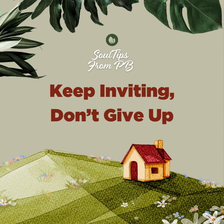 cover art for Keep Inviting, Don’t Give Up | Ptra. Charo Quilon