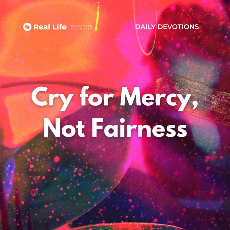 cover art for Cry for Mercy Not Fairness | Pastor Bong Baylon