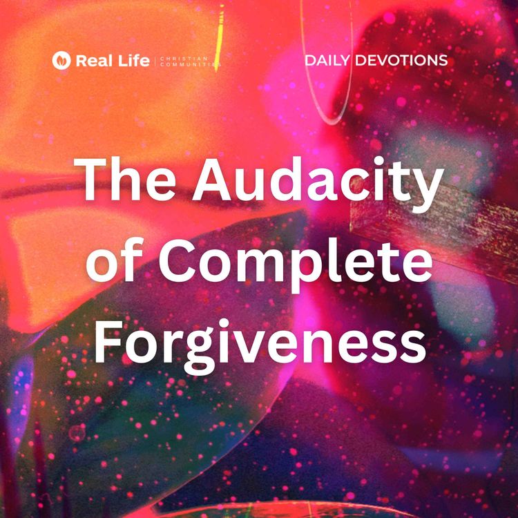 cover art for The Audacity of Complete Forgiveness | Pastor Bong Baylon